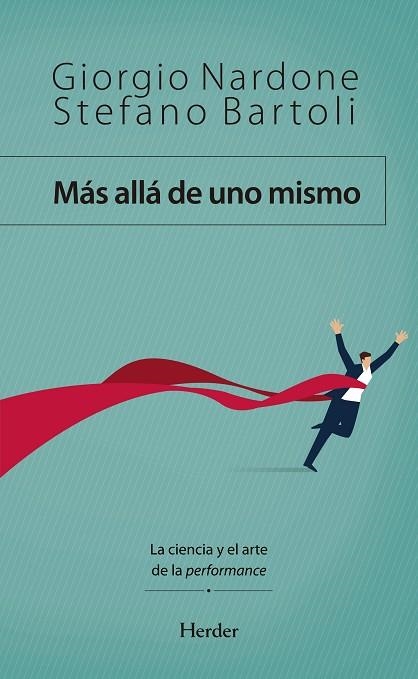 MÁS ALLÁ DE UNO MISMO | 9788425443909 | NARDONE, GIORGIO ;  BARTOLI, STEFANO | Llibreria La Gralla | Llibreria online de Granollers