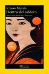DENTRO DEL CALDERO | 9788412786873 | MURATA, KIYOKO | Llibreria La Gralla | Librería online de Granollers