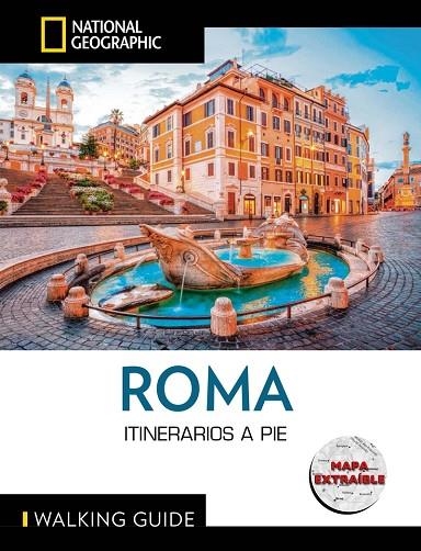 ROMA - GUÍA NATIONAL GEOGRAPHIC ITINERARIOS A PIE | 9788854055100 | PARLA, KATIE | Llibreria La Gralla | Librería online de Granollers