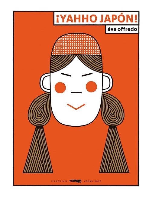 ¡YAHHO JAPÓN! | 9788412782097 | OFFREDO, ÉVA | Llibreria La Gralla | Librería online de Granollers