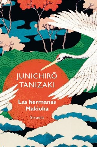 HERMANAS MAKIOKA, LAS | 9788419942821 | TANIZAKI, JUNICHIRÔ | Llibreria La Gralla | Llibreria online de Granollers