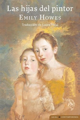 HIJAS DEL PINTOR, LAS | 9788411780650 | HOWES, EMILY | Llibreria La Gralla | Llibreria online de Granollers