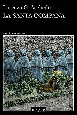 SANTA COMPAÑA, LA (SERIE GONZALO DE BERCEO 2) | 9788411074933 | ACEBEDO, LORENZO G. | Llibreria La Gralla | Librería online de Granollers