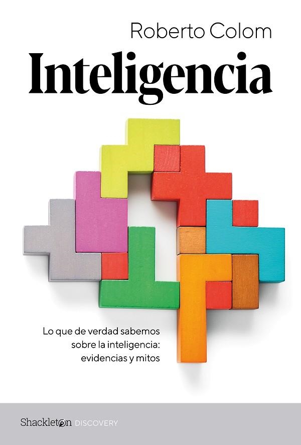 INTELIGENCIA | 9788413613215 | COLOM, ROBERTO | Llibreria La Gralla | Librería online de Granollers