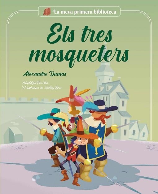 TRES MOSQUETERS, ELS | 9788413614045 | CLUA SARRÓ, PAU | Llibreria La Gralla | Llibreria online de Granollers