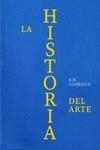 HISTORIA DEL ARTE, LA . ED LUJO | 9781838668402 | GOMBRICH, E.H.; GOMBRICH, LEONIE | Llibreria La Gralla | Librería online de Granollers