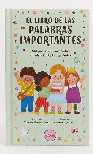 LIBRO DE LAS PALABRAS IMPORTANTES, EL | 9788412795622 | RUELOS, JOANNE | Llibreria La Gralla | Llibreria online de Granollers