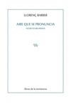 AIRE QUE SE PRONUNCIA | 9788419943002 | BARBER, LLORENÇ | Llibreria La Gralla | Librería online de Granollers
