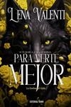 PARA VERTE MEJOR | 9788417932916 | VALENTI, LENA | Llibreria La Gralla | Librería online de Granollers