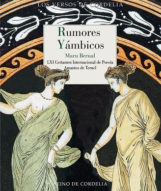 RUMORES YÁMBICOS | 9788419124883 | BERNAL, MARU | Llibreria La Gralla | Librería online de Granollers