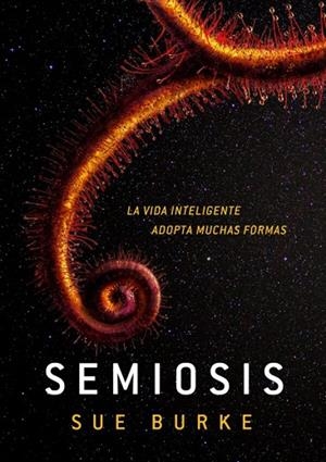 SEMIOSIS | 9788410031661 | BURKE, SUE | Llibreria La Gralla | Librería online de Granollers