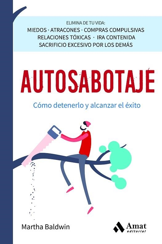 AUTOSABOTAJE | 9788419870162 | BALDWIN, MARTHA | Llibreria La Gralla | Llibreria online de Granollers