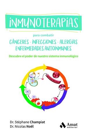 INMUNOTERAPIAS | 9788419870209 | STÉPHANE CHAMPIAT ;  NOËL, NICOLAS | Llibreria La Gralla | Llibreria online de Granollers