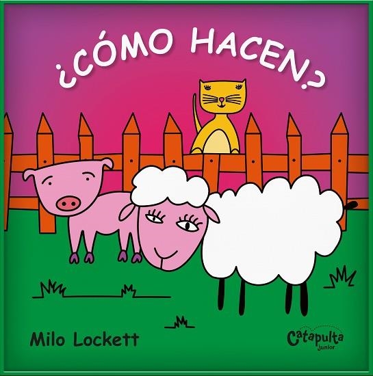 ¿CÓMO HACEN? | 9789878151854 | LOCKETT, MILO | Llibreria La Gralla | Librería online de Granollers