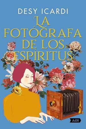 FOTÓGRAFA DE LOS ESPÍRITUS, LA | 9788410138247 | ICARDI, DESY | Llibreria La Gralla | Librería online de Granollers