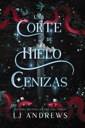 UNA CORTE DE HIELO Y CENIZAS | 9788419988188 | ANDREWS, LJ | Llibreria La Gralla | Librería online de Granollers