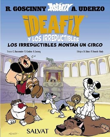 IDEAFIX Y LOS IRREDUCTIBLES, 4. LOS IRREDUCTIBLES MONTAN UN CIRCO | 9788469641866 | GOSCINNY, RENÉ / BACCONNIER, CÉDRIC / COULON, YVES / LECOCQ, SIMON | Llibreria La Gralla | Llibreria online de Granollers