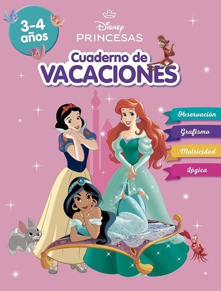 PRINCESAS DISNEY. CUADERNO DE VACACIONES (3-4 AÑOS) (DISNEY. CUADERNO DE VACACIO | 9788419487155 | DISNEY | Llibreria La Gralla | Llibreria online de Granollers