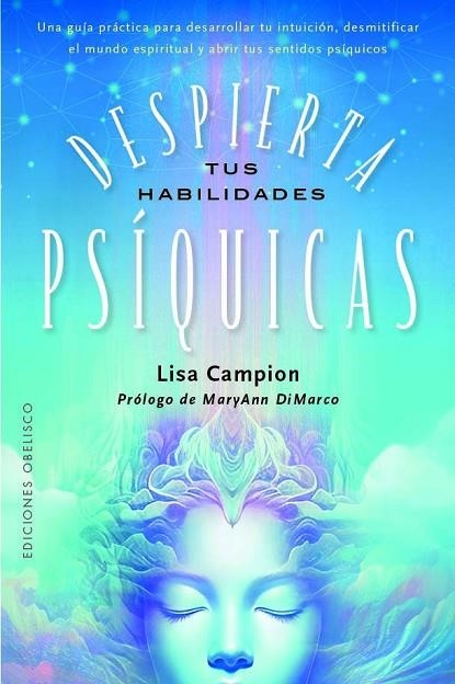 DESPIERTA TUS HABILIDADES PSÍQUICAS | 9788411721561 | CAMPION, LISA / DIMARCO, MARYANN | Llibreria La Gralla | Llibreria online de Granollers