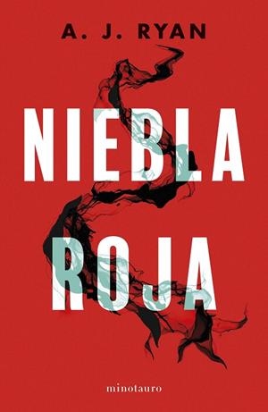 NIEBLA ROJA | 9788445014745 | RYAN, ANTHONY | Llibreria La Gralla | Llibreria online de Granollers
