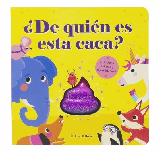 ¿DE QUIÉN ES ESTA CACA? | 9788408272953 | MCLEAN, DANIELLE | Llibreria La Gralla | Librería online de Granollers