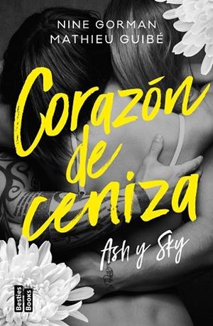 ASH Y SKY. CORAZÓN DE CENIZA | 9788427052574 | GORMAN, NINE ;  GUIBÉ, MATHIEU | Llibreria La Gralla | Llibreria online de Granollers