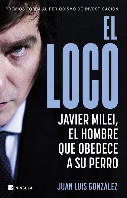 LOCO, EL | 9788411002516 | GONZÁLEZ, JUAN LUIS | Llibreria La Gralla | Librería online de Granollers