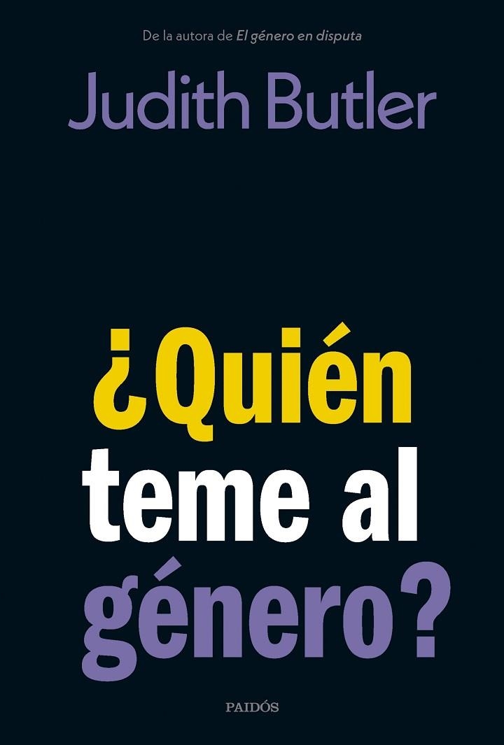 ¿QUIÉN TEME AL GÉNERO? | 9788449342387 | BUTLER, JUDITH | Llibreria La Gralla | Librería online de Granollers