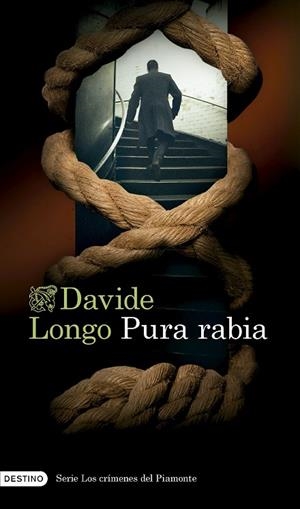 PURA RABIA (SERIE LOS CRÍMENES DEL PIAMONTE 3) | 9788423365302 | LONGO, DAVIDE | Llibreria La Gralla | Llibreria online de Granollers