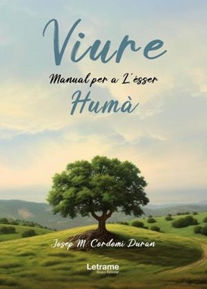 VIURE | 9788410683150 | CORDOMÍ DURAN, JOSEP M. | Llibreria La Gralla | Llibreria online de Granollers