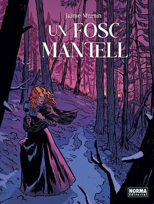 UN FOSC MANTELL | 9788467969399 | JAIME MARTIN | Llibreria La Gralla | Librería online de Granollers