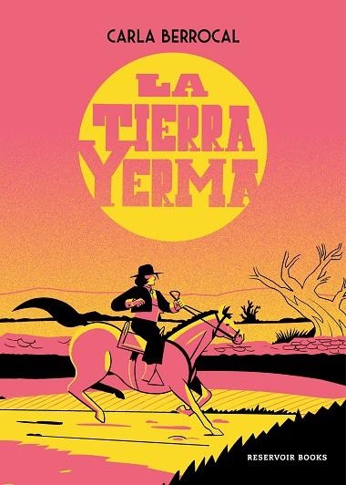 TIERRA YERMA, LA | 9788419437860 | BERROCAL, CARLA | Llibreria La Gralla | Llibreria online de Granollers