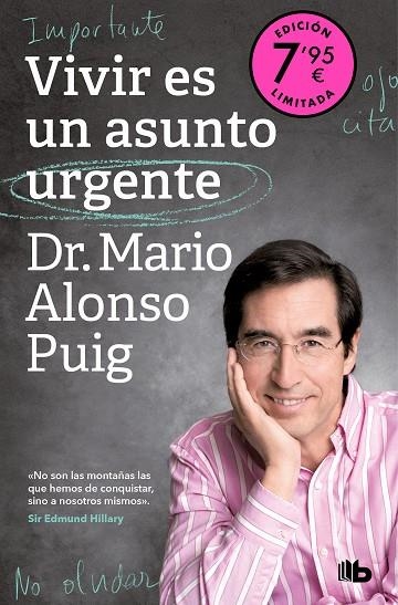 VIVIR ES UN ASUNTO URGENTE (CAMPAÑA DE VERANO EDICIÓN LIMITADA) | 9788413149189 | ALONSO PUIG, DR. MARIO | Llibreria La Gralla | Librería online de Granollers