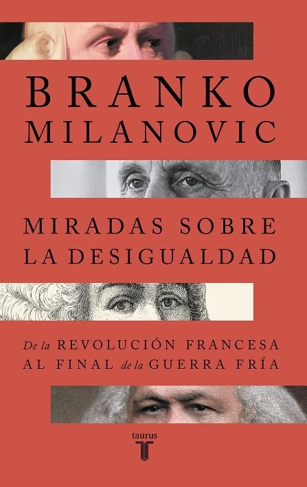 MIRADAS SOBRE LA DESIGUALDAD | 9788430626823 | MILANOVIC, BRANKO | Llibreria La Gralla | Librería online de Granollers