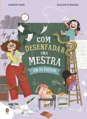 COM DESENFADAR UNA MESTRA EN 10 PASSOS | 9788419511850 | PARIS, MARINE | Llibreria La Gralla | Librería online de Granollers