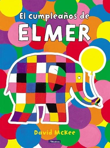 CUMPLEAÑOS DE ELMER, EL ELMER. UN CUENTO - EL | 9788448868666 | MCKEE, DAVID | Llibreria La Gralla | Llibreria online de Granollers