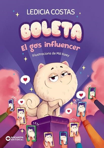 BOLETA. EL GOS INFLUENCER | 9788448963316 | COSTAS, LEDICIA | Llibreria La Gralla | Librería online de Granollers