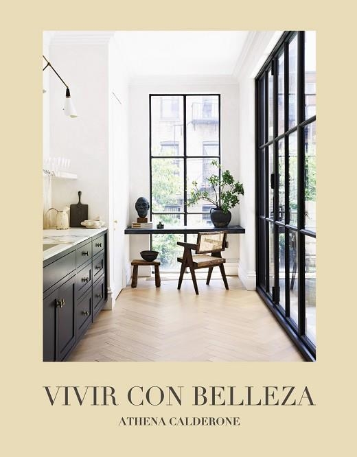 VIVIR CON BELLEZA | 9788441549630 | CALDERONE, ATHENA | Llibreria La Gralla | Llibreria online de Granollers