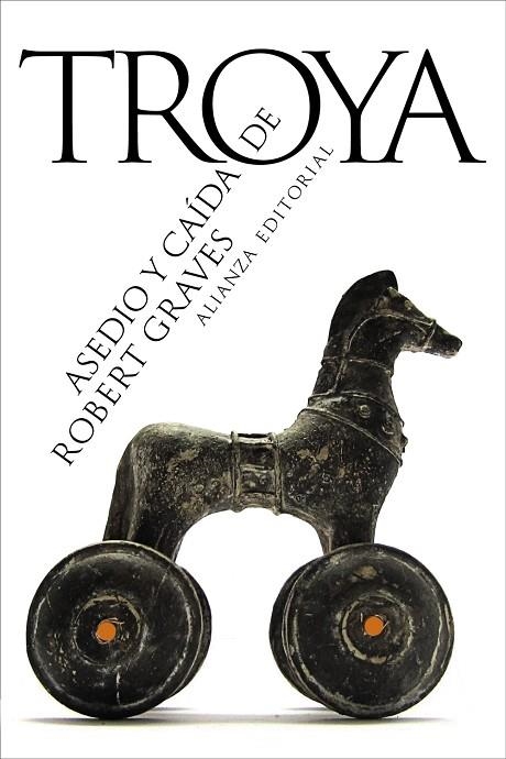 ASEDIO Y CAÍDA DE TROYA (BOLSILLO) | 9788411486682 | GRAVES, ROBERT | Llibreria La Gralla | Llibreria online de Granollers