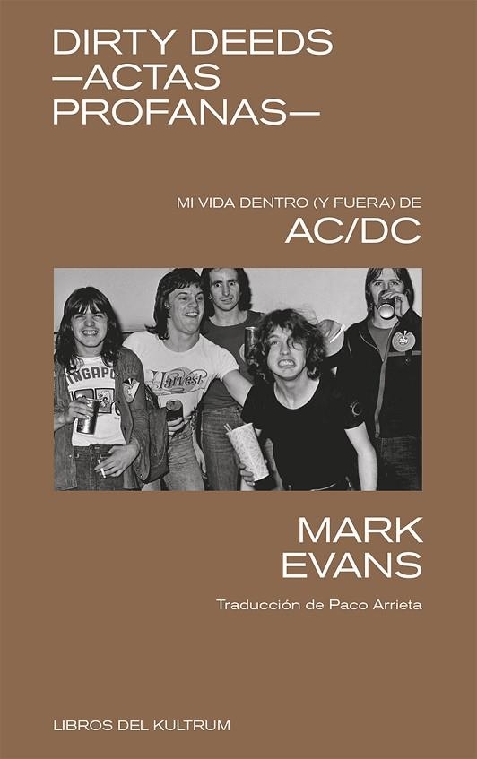 DIRTY DEEDS - ACTAS PROFANAS | 9788418404504 | EVANS, MARK | Llibreria La Gralla | Librería online de Granollers
