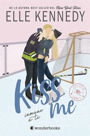 INMUNE A TI (#KISSME 3) | 9788418509728 | KENNEDY, ELLE | Llibreria La Gralla | Librería online de Granollers