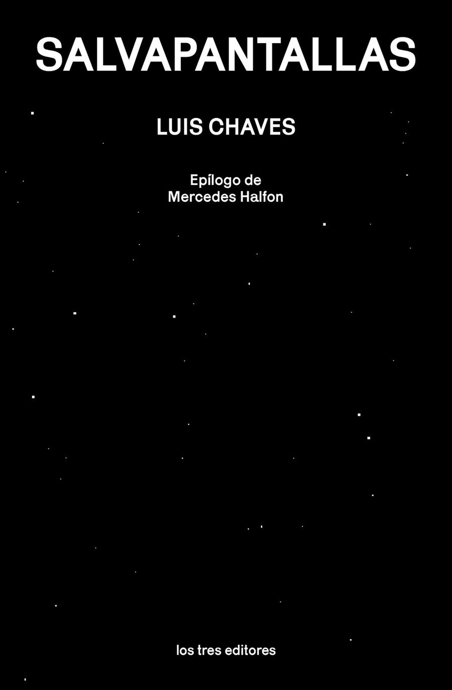 SALVAPANTALLAS | 9788412447996 | CHAVES, LUIS | Llibreria La Gralla | Llibreria online de Granollers