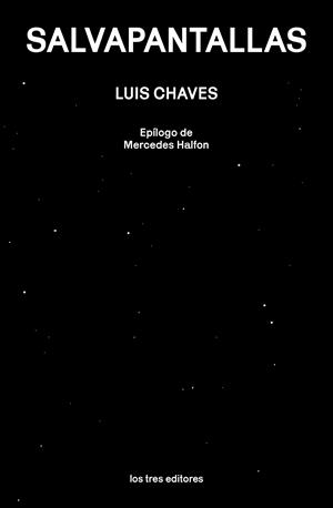 SALVAPANTALLAS | 9788412447996 | CHAVES, LUIS | Llibreria La Gralla | Librería online de Granollers