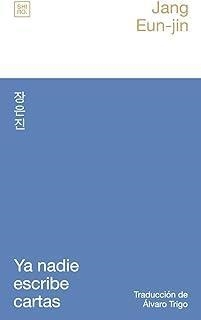 YA NADIE ESCRIBE CARTAS | 9788412764420 | EUN- JIN, JANG | Llibreria La Gralla | Librería online de Granollers