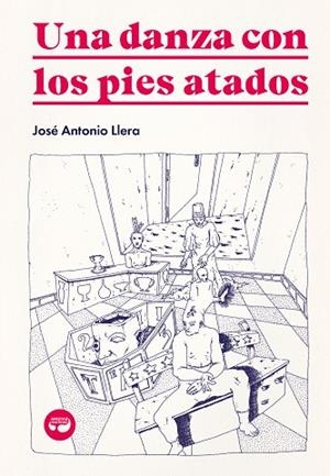 UNA DANZA CON LOS PIES ATADOS | 9788419550156 | LLERA, JOSÉ ANTONIO | Llibreria La Gralla | Librería online de Granollers