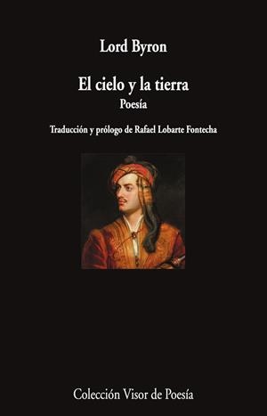 CIELO Y LA TIERRA, EL | 9788498955767 | BYRON, LORD | Llibreria La Gralla | Llibreria online de Granollers