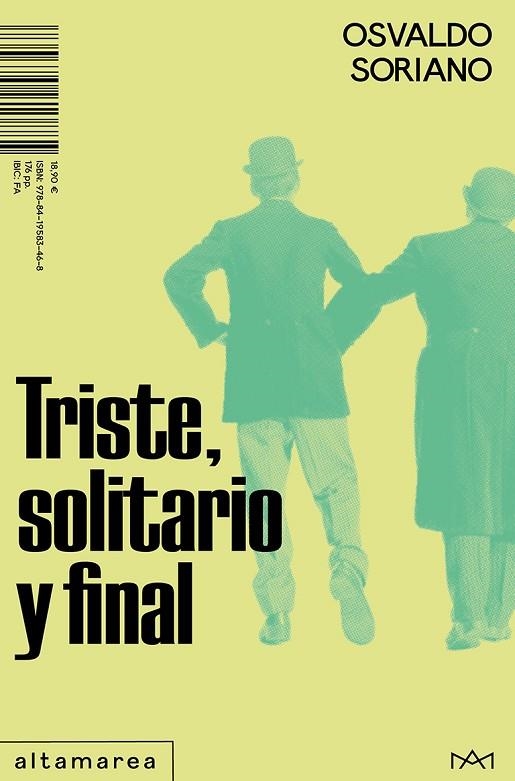 TRISTE, SOLITARIO Y FINAL | 9788419583468 | SORIANO, OSVALDO | Llibreria La Gralla | Librería online de Granollers