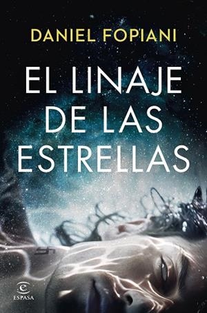 LINAJE DE LAS ESTRELLAS, EL | 9788467072648 | FOPIANI, DANIEL | Llibreria La Gralla | Librería online de Granollers