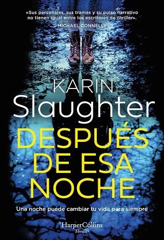 DESPUÉS DE ESA NOCHE | 9788419883292 | SLAUGHTER, KARIN | Llibreria La Gralla | Librería online de Granollers