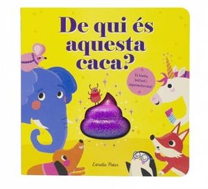 DE QUI ÉS AQUESTA CACA? | 9788413895499 | MCLEAN, DANIELLE | Llibreria La Gralla | Librería online de Granollers